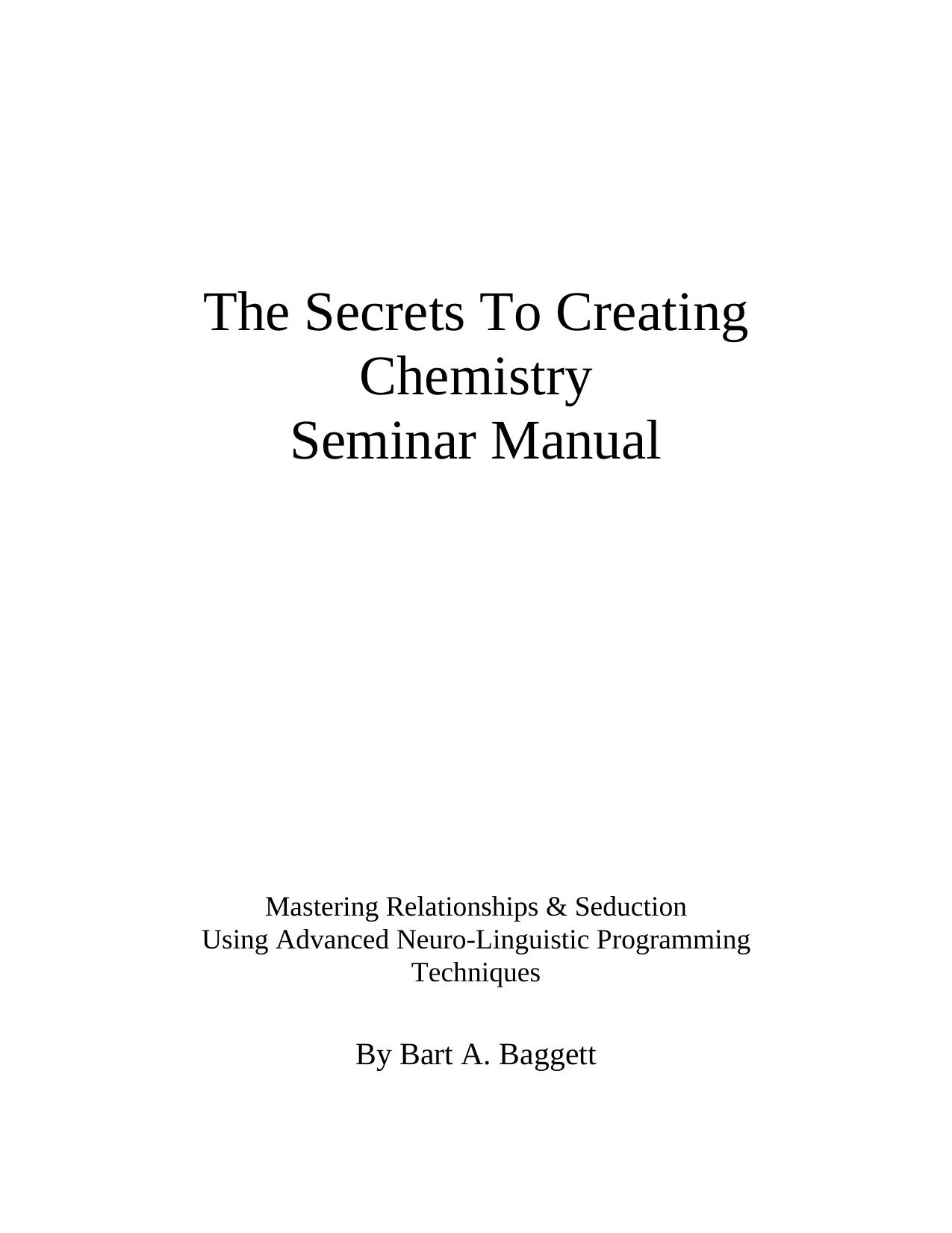 The Secrets To Creating Chemistry by Jim Esparza