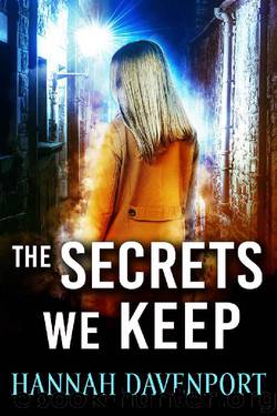 The Secrets We Keep by Hannah Davenport
