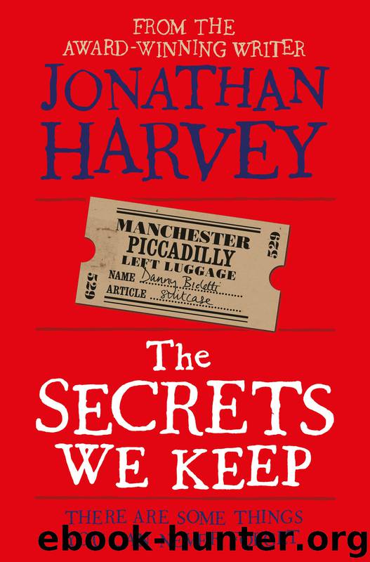 The Secrets We Keep by Jonathan Harvey