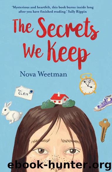 The Secrets We Keep by Nova Weetman