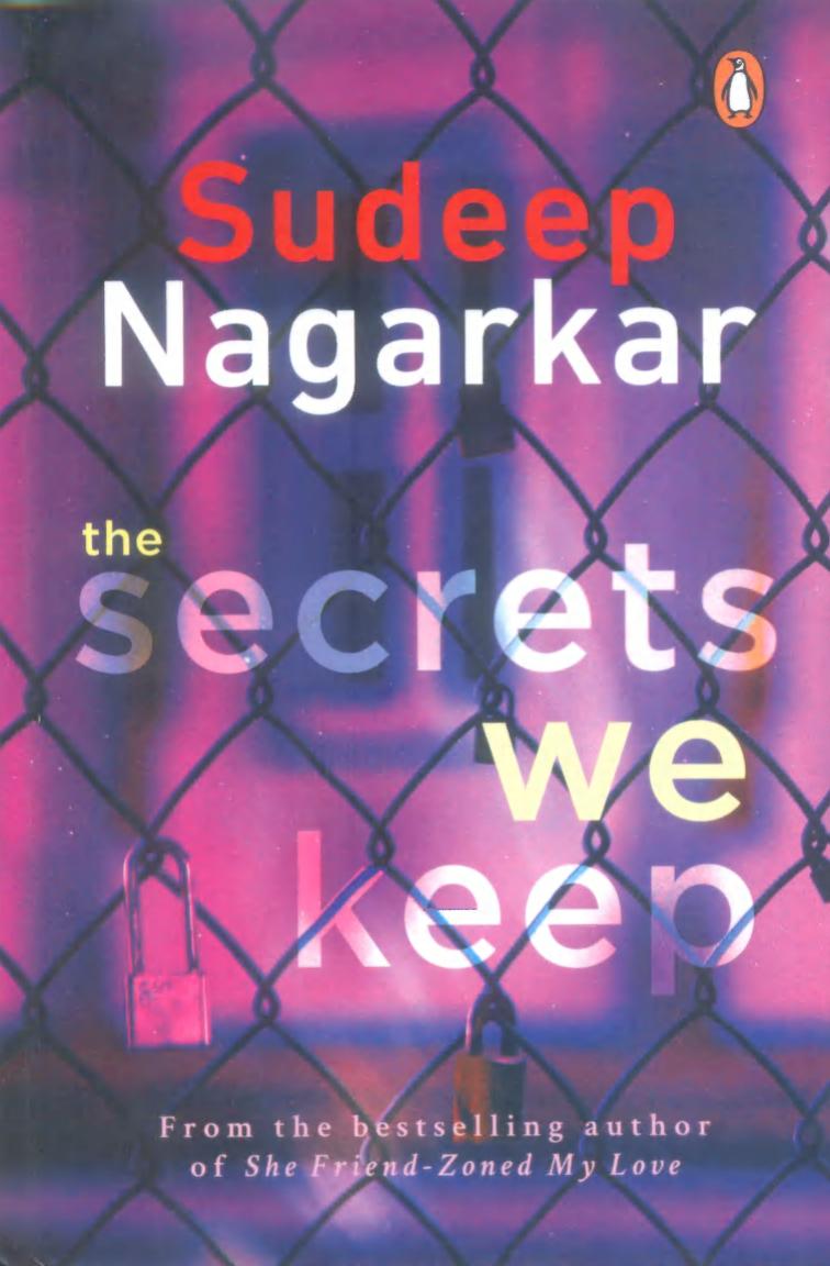 The Secrets We Keep by Sudeep Nagarkar