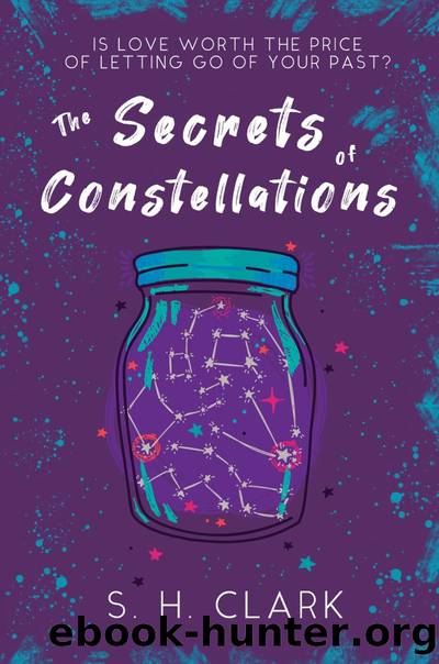 The Secrets of Constellations by S. H. Clark