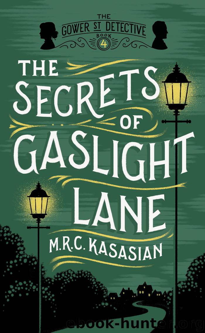 The Secrets of Gaslight Lane by M.R.C. Kasasian