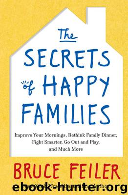 The Secrets of Happy Families by Bruce Feiler