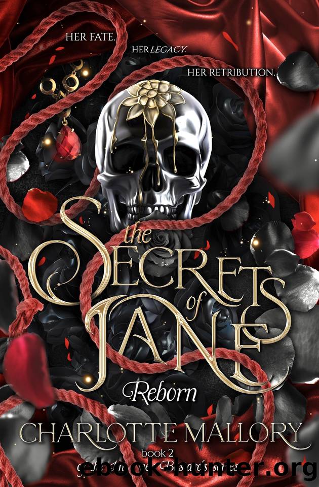 The Secrets of Jane: Reborn by Charlotte Mallory