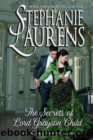 The Secrets of Lord Grayson Child: A Cynster-Connected Novel by Stephanie Laurens