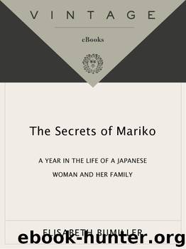 The Secrets of Mariko by Elisabeth Bumiller