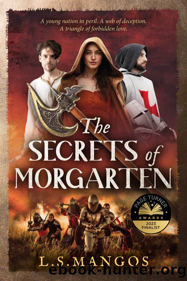 The Secrets of Morgarten: A medieval mystery by Mangos L.S