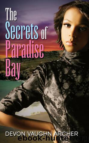 The Secrets of Paradise Bay by Devon Vaughn Archer