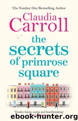 The Secrets of Primrose Square by Claudia Carroll
