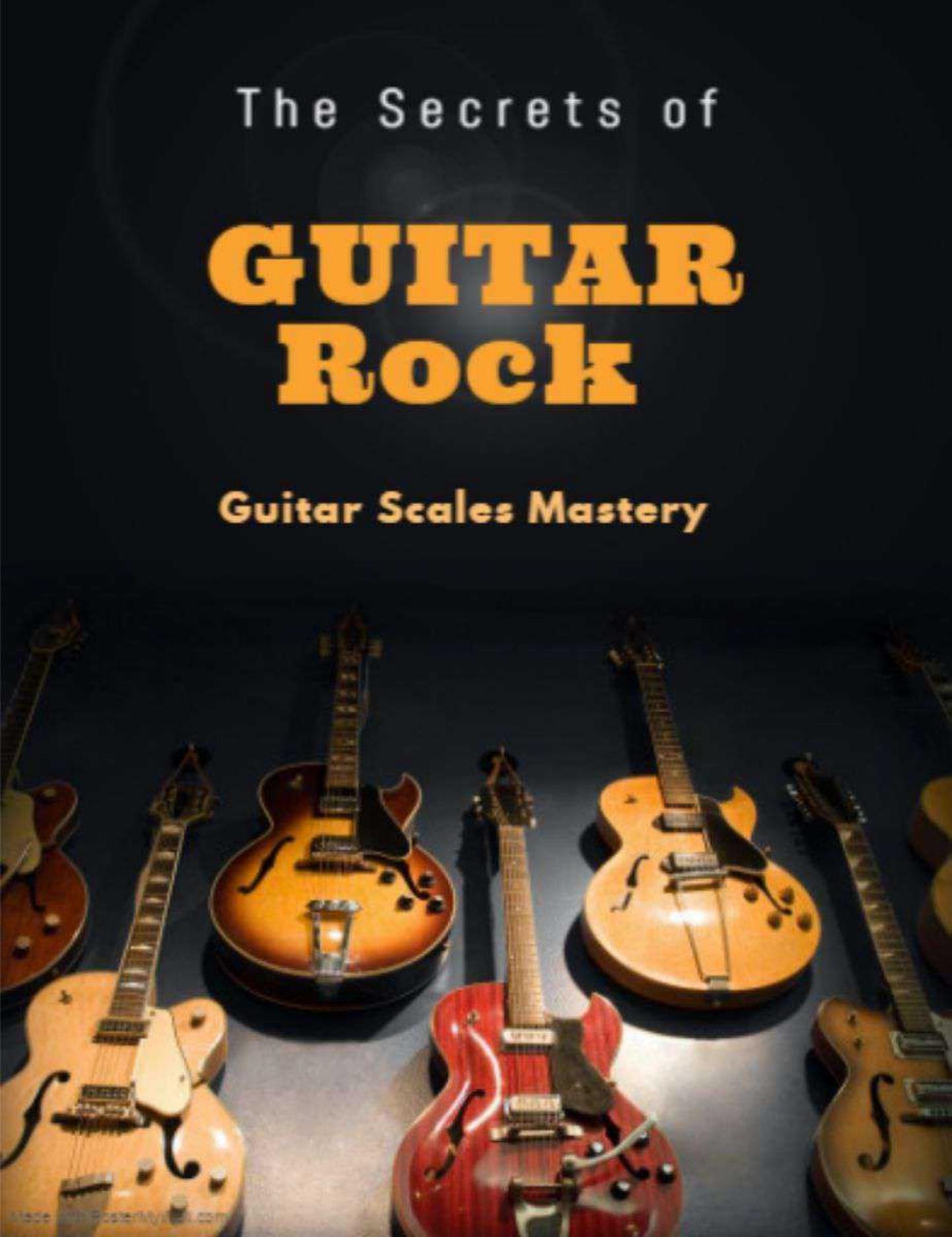 The Secrets of Rock Guitar by Hakim El Yamri by Unknown
