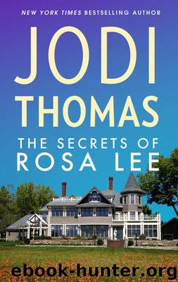 The Secrets of Rosa Lee by Thomas Jodi