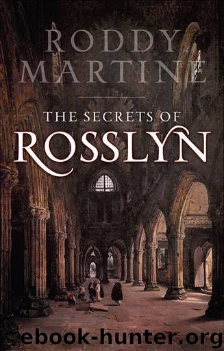 The Secrets of Rosslyn by Roddy Martine