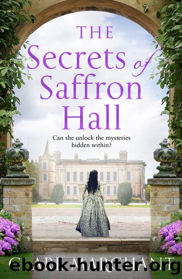 The Secrets of Saffron Hall by Clare Marchant