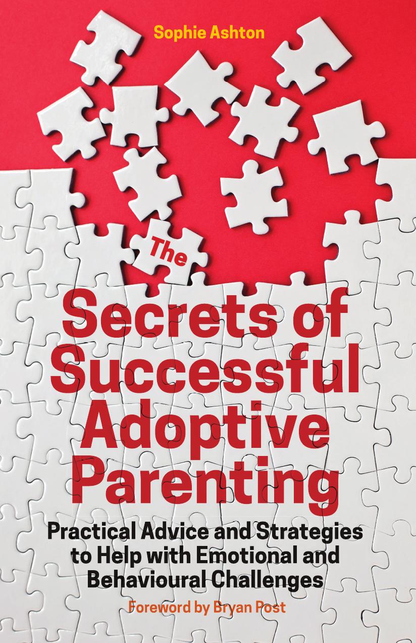 The Secrets of Successful Adoptive Parenting by Unknow
