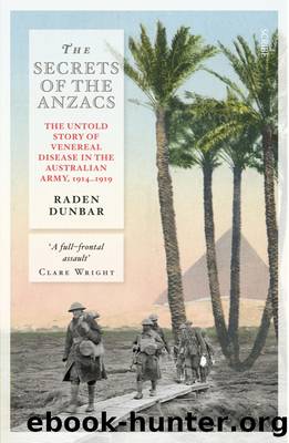 The Secrets of the Anzacs by Raden Dunbar