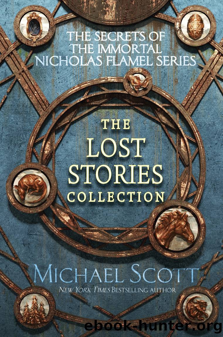 The Secrets of the Immortal Nicholas Flamel by Michael Scott