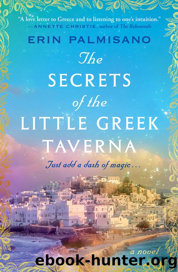 The Secrets of the Little Greek Taverna by Erin Palmisano