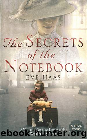 The Secrets of the Notebook by Eve Haas
