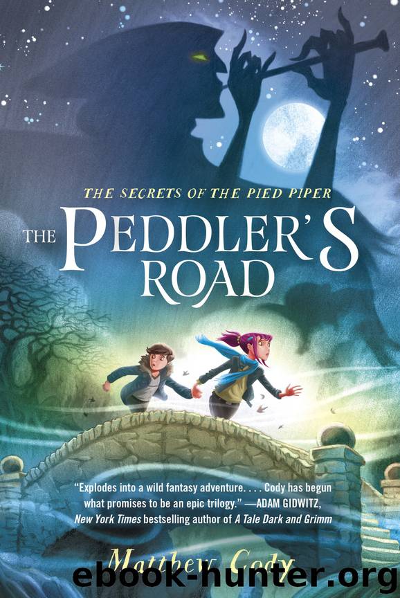 The Secrets of the Pied Piper 1 by Matthew Cody