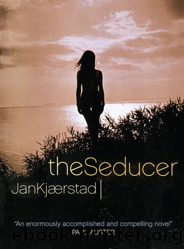 The Seducer by Jan Kjærstad