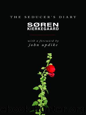 The Seducer's Diary (New in Paperback) by Updike John Kierkegaard Søren Hong Howard V. Hong Edna H