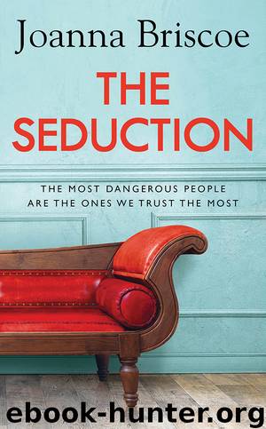 The Seduction by Joanna Briscoe