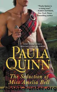 The Seduction of Miss Amelia Bell by Paula Quinn