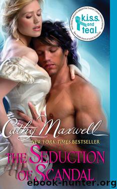 The Seduction of Scandal (Scandals and Seductions 5) by Cathy Maxwell