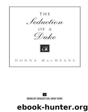 The Seduction of a Duke by Donna MacMeans