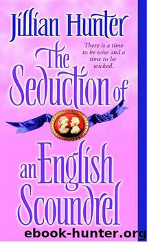 The Seduction of an English Scoundrel: A Novel by Jillian Hunter