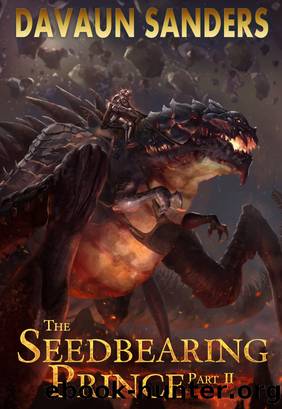 The Seedbearing Prince by DaVaun Sanders