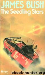 The Seedling Stars by James Blish