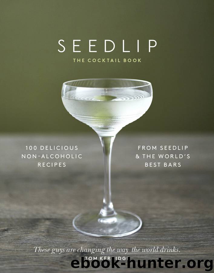 The Seedlip Cocktail Book by Ben Branson