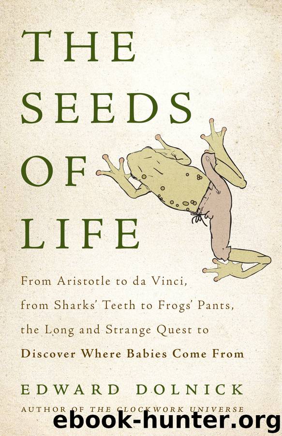 The Seeds of Life by Edward Dolnick
