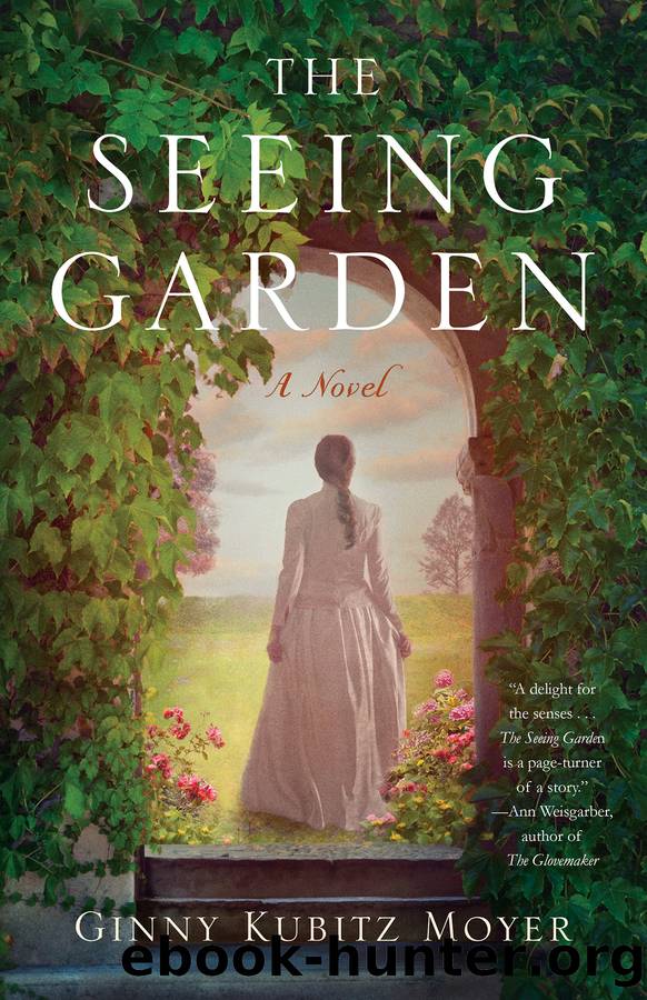 The Seeing Garden by Ginny Kubitz Moyer