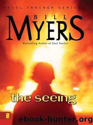 The Seeing by Bill Myers