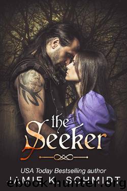 The Seeker by Jamie K. Schmidt