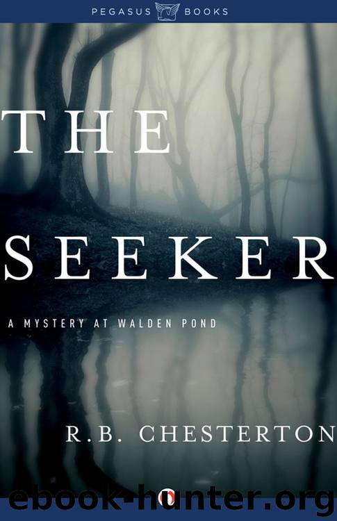 The Seeker: A Mystery at Walden Pond by R. B. Chesterton