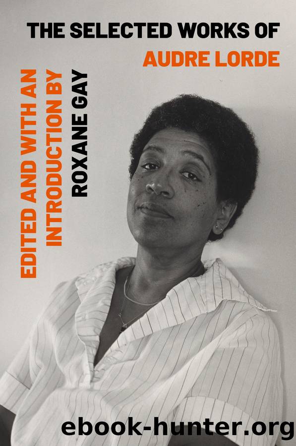 The Selected Works of Audre Lorde by Audre Lorde