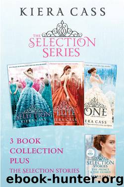 The Selection Series Collection by Kiera Cass