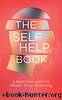The Self Help Book by Jared Graybeal