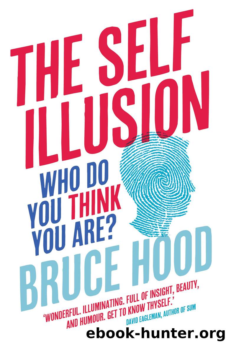 The Self Illusion by Bruce Hood