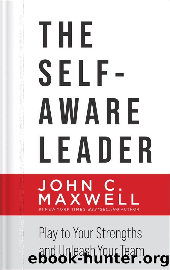 The Self-Aware Leader by John C. Maxwell
