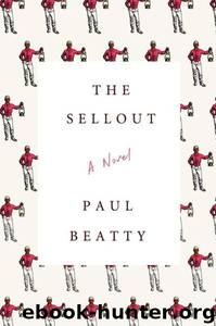 The Sellout by Paul Beatty