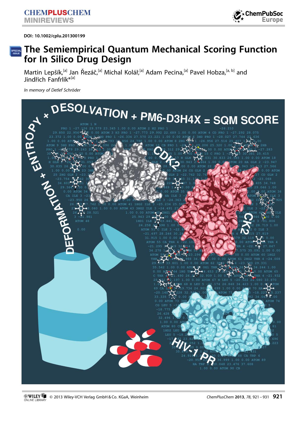 The Semiempirical Quantum Mechanical Scoring Function for In Silico Drug Design by Unknown