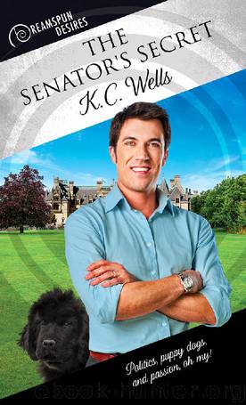 The Senator's Secret by Wells K.C