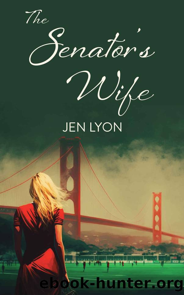 The Senator's Wife by Lyon Jen