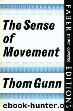 The Sense of Movement by Thom Gunn