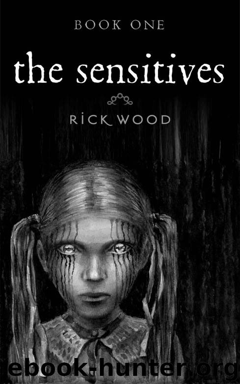 The Sensitives by Wood Rick